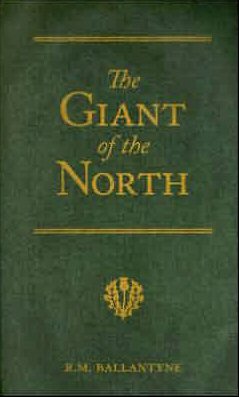 The Giant of the North  [ePUB]